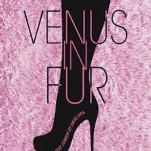 South Bend Civic Theatre to Stage VENUS IN FUR, 4/10-26