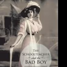THE SCHOOLTEACHER AND THE BAD BOY is Released