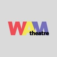 WAM Theatre Benefit Set for 6/30