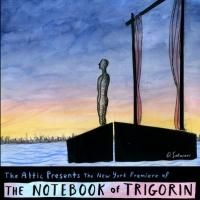 Attic Theater to Present NY Premiere of Tennessee Williams' THE NOTEBOOK OF TRIGORIN…