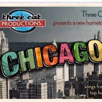 Three Cat Productions Presents World Premiere Production of CHICAGO IS! A HOMETOWN…