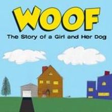 WOOF: THE STORY OF A GIRL AND HER DOG by Janet Shafer is Available Now