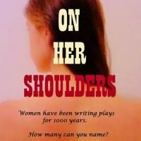 On Her Shoulders to Present Staged Reading of THE YEARS BETWEEN, 11/18