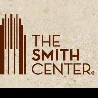The Smith Center Adds UNDER THE STREETLAMP, JOHNNY MATHIS, AND 50 SHADES! THE…