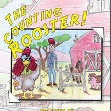 Gregory Ross Debuts With THE COUNTING ROOSTER!