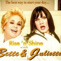 RISE 'N SHINE WITH BETTE & JULIETTE Honors First Ladies of TV Tonight