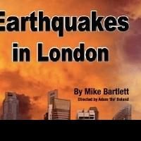 BWW Reviews: EARTHQUAKES IN LONDON, Broadway Studio Theatre, May 2nd 2014
