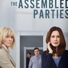 THE ASSEMBLED PARTIES Extends Through 6/16
