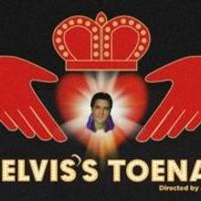 SST Productions Presents World Premiere of ELVIS'S TOENAIL, Now thru 12/8