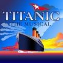 TITANIC Opens Musical Theatre Guild's 2012 Season Today, 9/30
