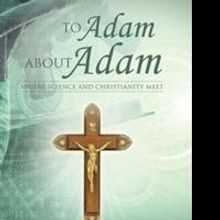 Jim Frederick Releases TO ADAM ABOUT ADAM