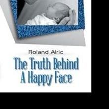 Author Announces Memoir 'The Truth Behind a Happy Face'