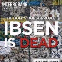 Interrobang Theatre Presents 'THE DOLL'S HOUSE PROJECT' at Athenaeum Theatre, Now…