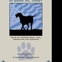 Veteran Traveler Publishes a Dog Lover's Christmas Gift Book That Gives Back