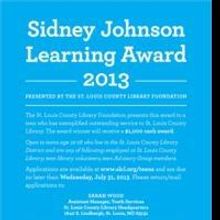 St. Louis County Library Foundation Seeks Teens for Sidney Johnson Learning Award