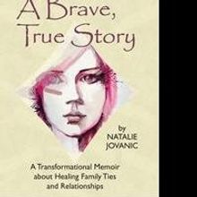 A BRAVE, TRUE STORY is Released