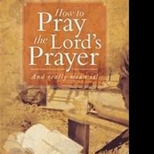 Lauralee Holsing Releases 'How to Pray the Lord's Prayer'