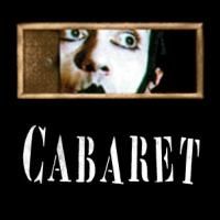 Message from the Artistic Director about Cabaret