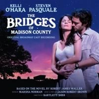 THE BRIDGES OF MADISON COUNTY Cast Recording Breaks into Billboard Top 200