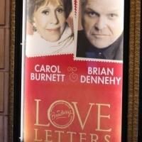 Up on the Marquee: LOVE LETTERS, Starring Carol Burnett & Brian Dennehy