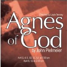 Prescott Center for the Arts Presents AGNES OF GOD, 4/3-12