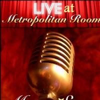 Metropolitan Room Launches 6th Annual MetroStar Talent Challenge Tonight