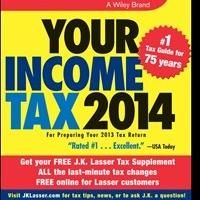 Wiley Releases America's Best-Selling Tax Guide, J.K. LASSER'S YOUR INCOME TAX 2014