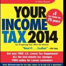 Wiley Releases America's Best-Selling Tax Guide, J.K. LASSER'S YOUR INCOME TAX 2014