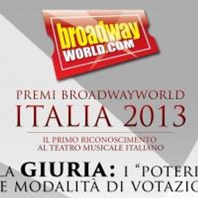 Premi BroadwayWorld 2013-14. La giuria: i 'poteri' e le modalità di votazione
