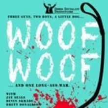 WOOF WOOF to Open 6/8 at Asylum Lab Theatre