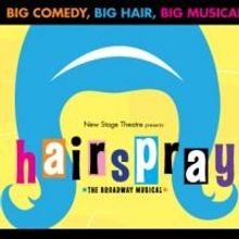HAIRSPRAY at New Stage Theatre Extends Through 6/16
