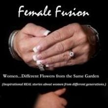 FEMALE FUSION Helps Women Understand Each Other