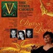 The Verdi Chorus Presents DISTANT LANDS, 11/22-23