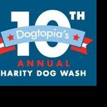 Dogtopia and Paws With A Cause Team Up for 10th Annual “Dogtopia Charity Dog Wash”…