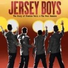 JERSEY BOYS Tour Returning to the Orpheum, 4/28-5/3