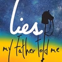 National Yiddish Theatre - Folksbiene's LIES MY FATHER TOLD ME to Begin Performances…