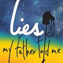 National Yiddish Theatre - Folksbiene's LIES MY FATHER TOLD ME to Begin Performances