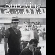 Italian American Releases Memoir 'Surviving the Warzone'