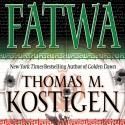Bestselling Author Thomas M. Kostigen's New Thriller FATWA Released on Kindle