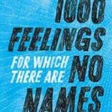 Penguin Books to Release 1000 FEELINGS FOR WHICH THERE ARE NO NAMES by Mario Giordano