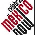 Celebrate Mexico Now! Festival Fetes the Diverse Contemporary Mexican Cultural…