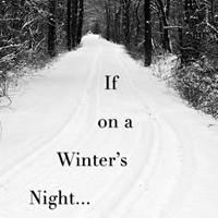Everyday Inferno to Host Evening of One-Act Plays IF ON A WINTER'S NIGHT..., 12/5-8