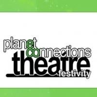 NOT WITHOUT MY GALLBLADDER Set for the 5th Annual Planet Connections Theatre…
