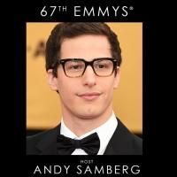 Just In: Andy Samberg to Host 67TH PRIMETIME EMMY AWARDS