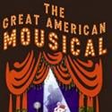 Julie Andrews' THE GREAT AMERICAN MOUSICAL Begins Tomorrow at Goodspeed