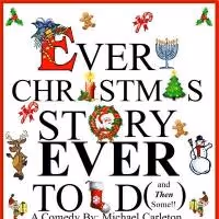 Dover Little Theatre to Present 'EVERY CHRISTMAS STORY EVER TOLD,' 12/7-21