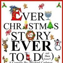Dover Little Theatre to Present 'EVERY CHRISTMAS STORY EVER TOLD,' 12/7-21