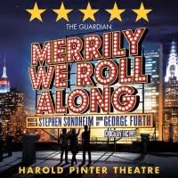 West End's MERRILY WE ROLL ALONG Coming to Digital Theatre, 22 Dec