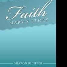 FAITH: MARY'S STORY is Released