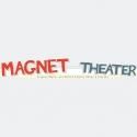 Magnet Theater Announces Holiday Shows